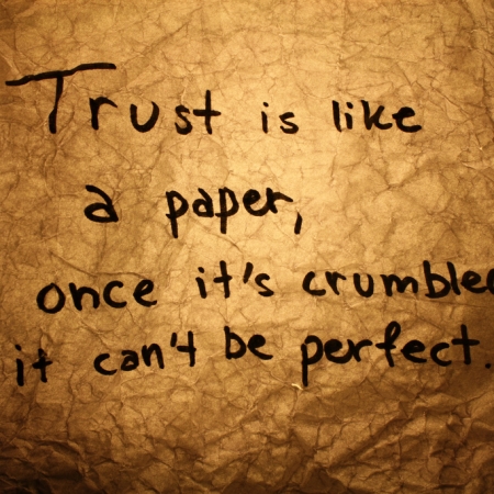 Αν δεν υπήρχε η προδοσία τι αξία θα είχε η εμπιστοσύνη;